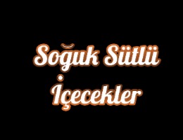 Kategori - Soğuk Sütlü İçecekler